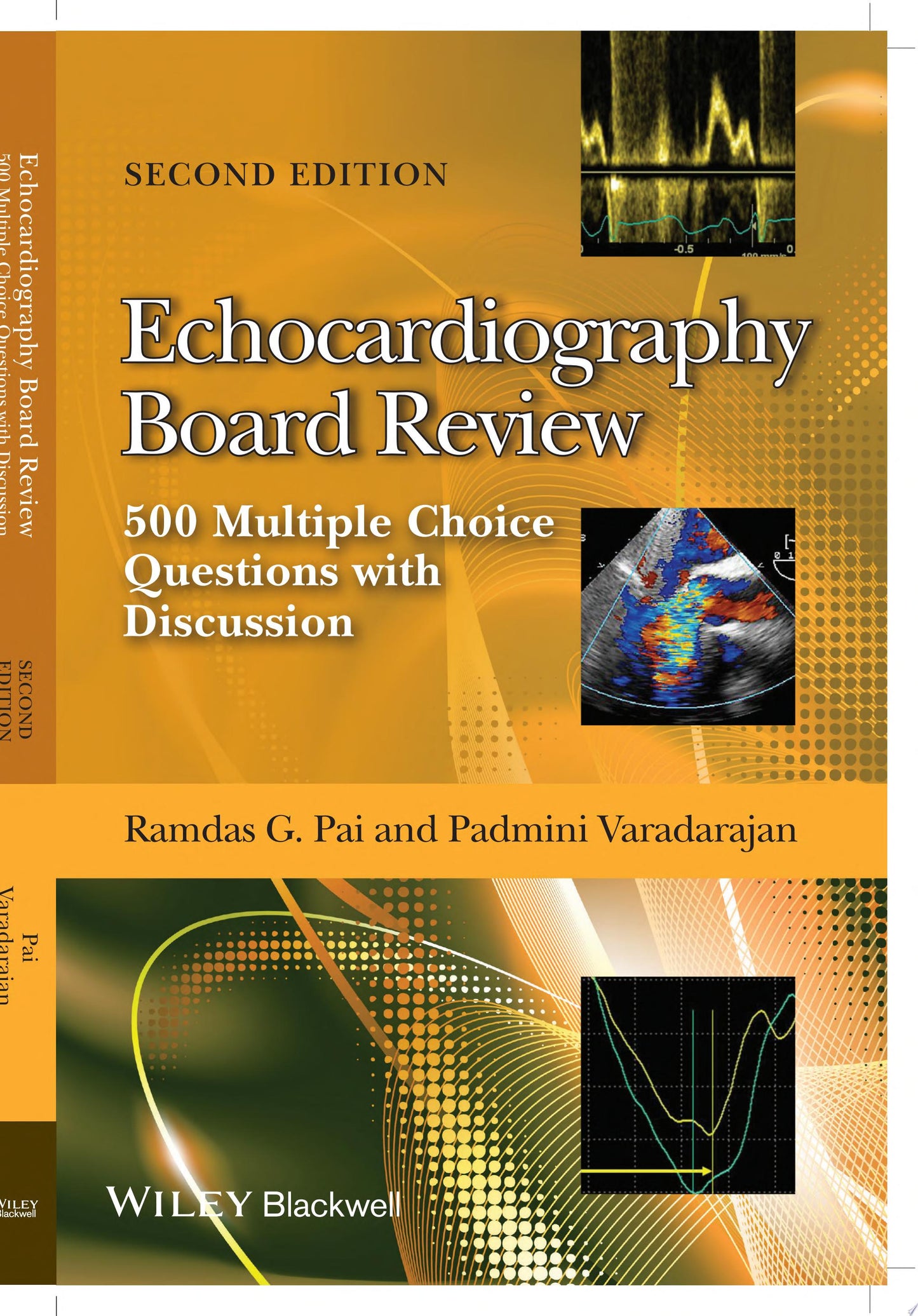 Echocardiography Board Review: 500 Multiple Choice Questions With Discussion, 2e