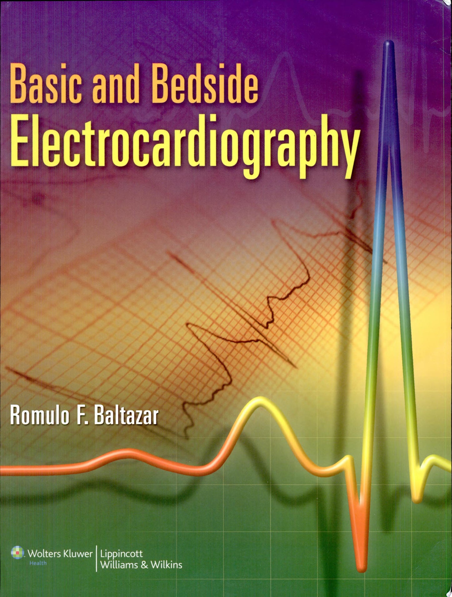 Basic and Bedside Electrocardiography