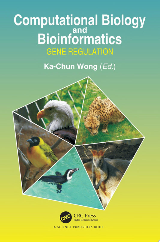 Computational Biology and Bioinformatics: Gene Regulation