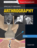 Specialty Imaging: Arthrography, 2nd Edition (ORIGINAL PDF from Publisher)