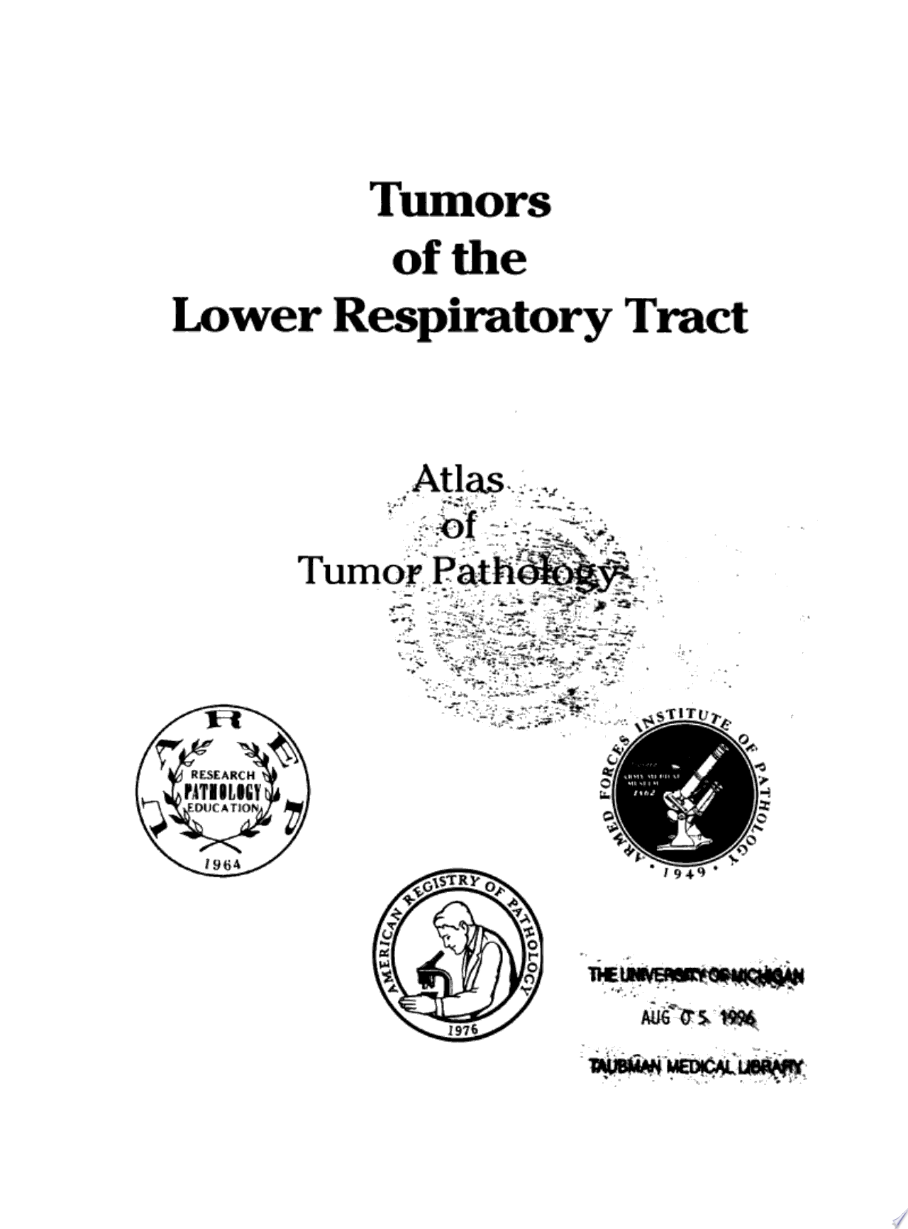 Tumors of the Lower Respiratory Tract