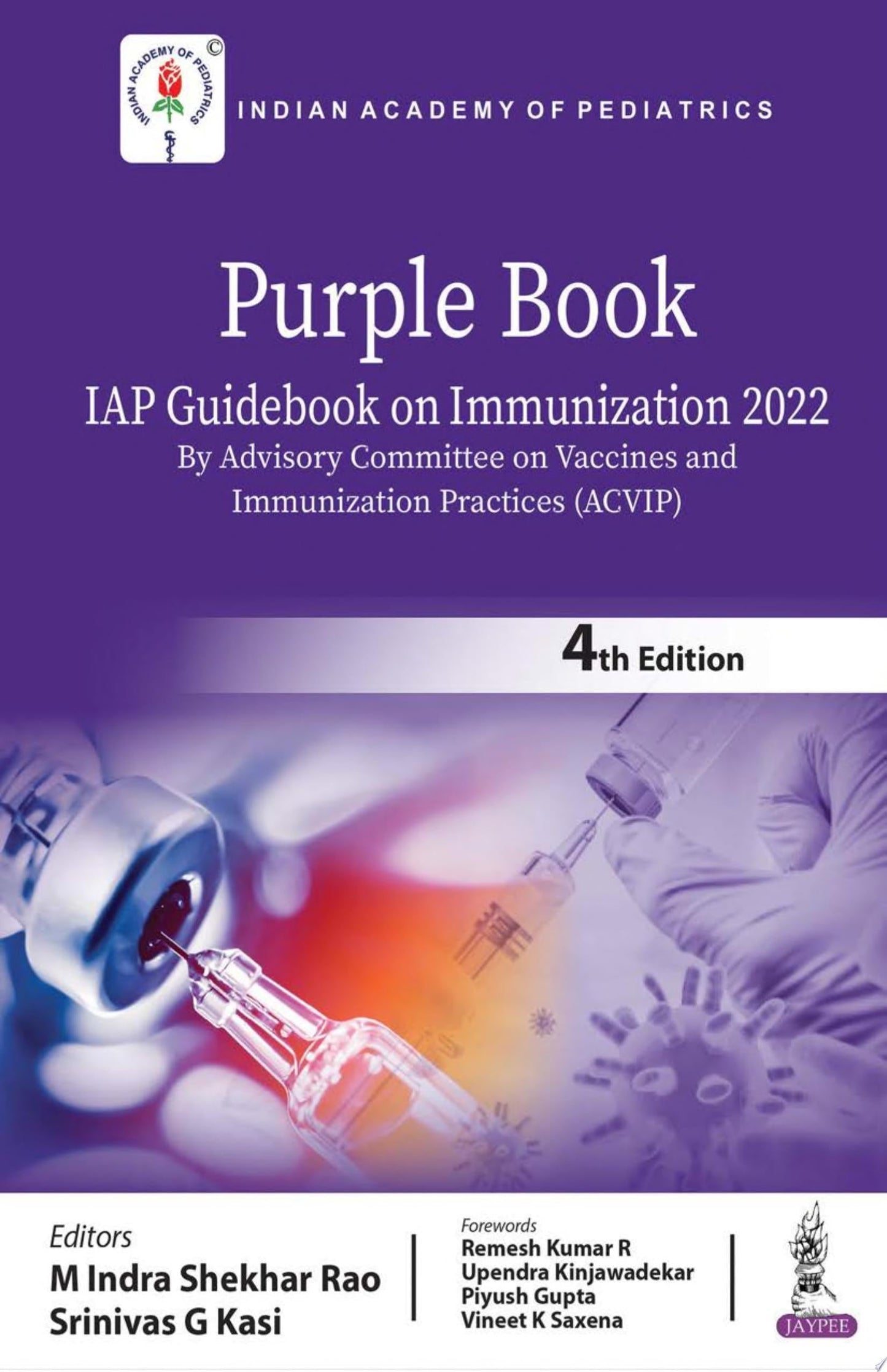 Purple Book: IAP Guidebook on Immunization 2022
