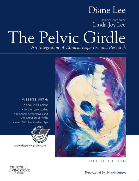 The Pelvic Girdle: An integration of clinical expertise and research, 4th Edition (ORIGINAL PDF from Publisher)