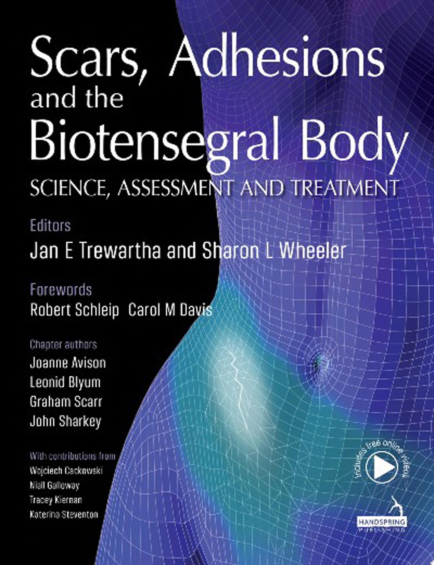 Scars, Adhesions, and the Biotensegral Body