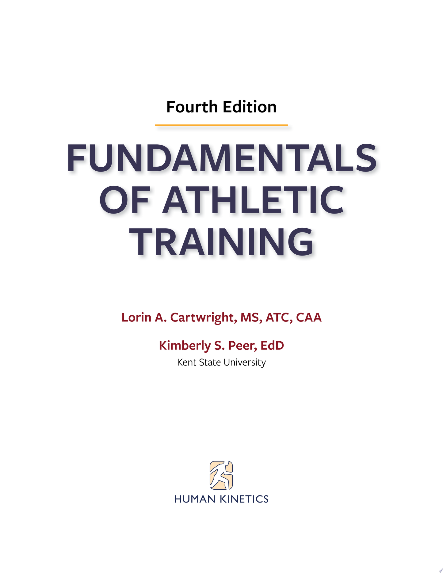 Fundamentals of Athletic Training, 4th Edition
