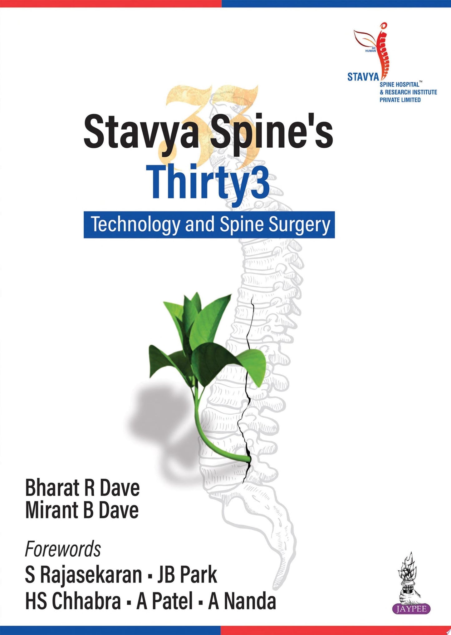 Stavya Spine's Thirty3: Technology and Spine Surgery