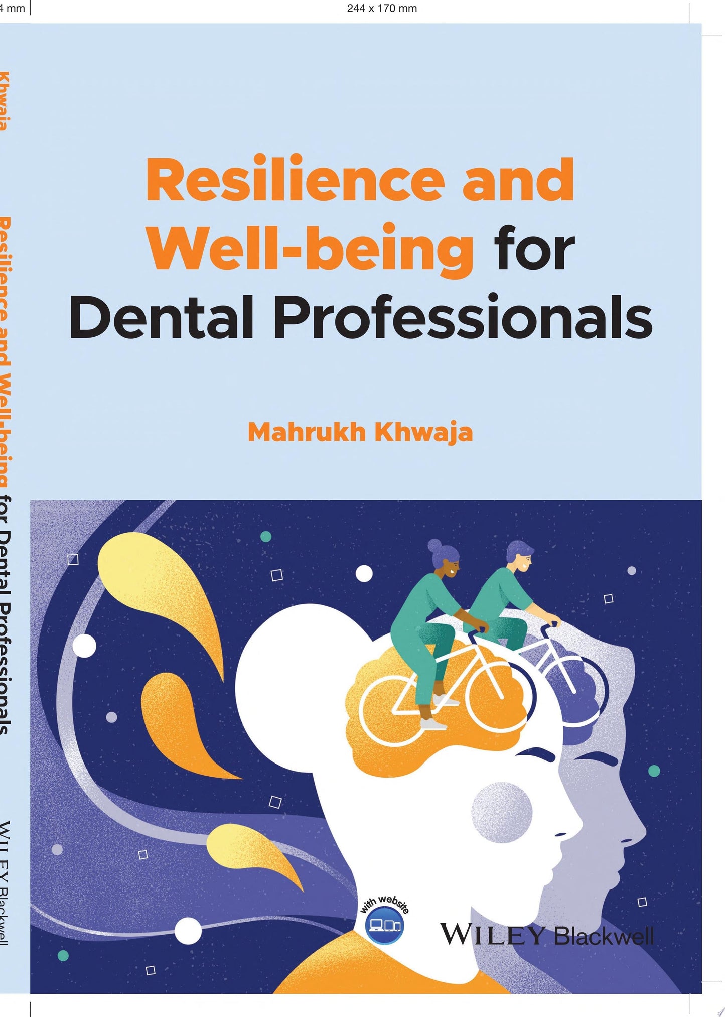 Resilience and Well-being for Dental Professionals