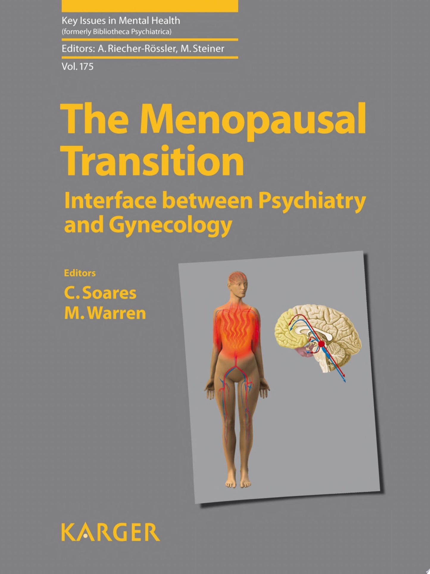 The Menopausal Transition: Interface Between Gynecology and Psychiatry