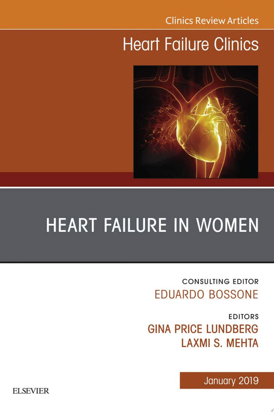 Heart Failure in Women, An Issue of Heart Failure Clinics