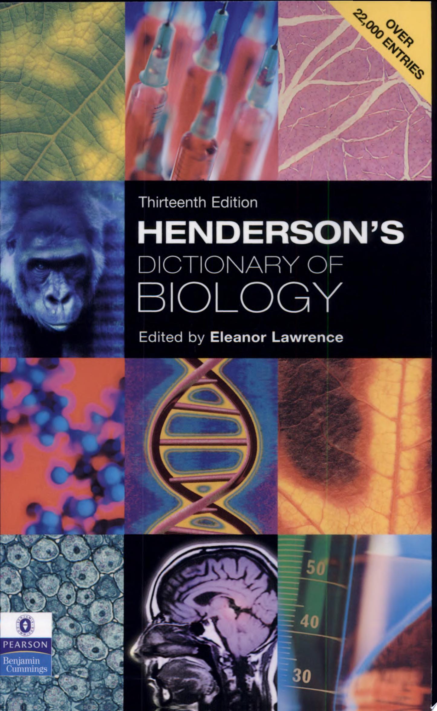 Henderson’s Dictionary of Biology, 16th Edition