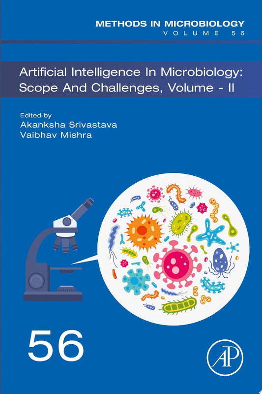 Artificial Intelligence in Microbiology: Scope and Challenges volume-II