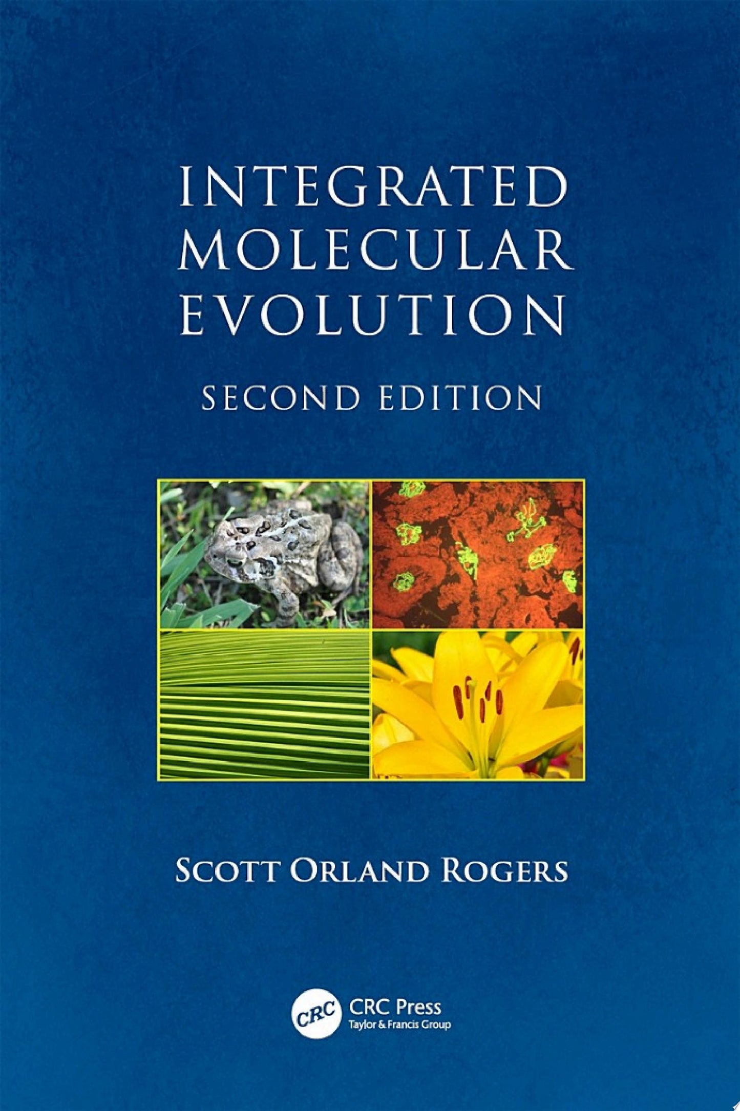 Integrated Molecular Evolution, Second Edition