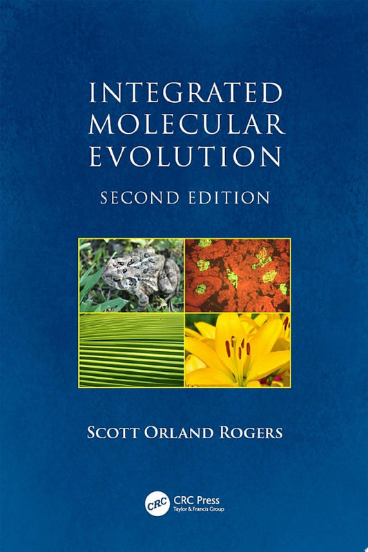 Integrated Molecular Evolution, Second Edition