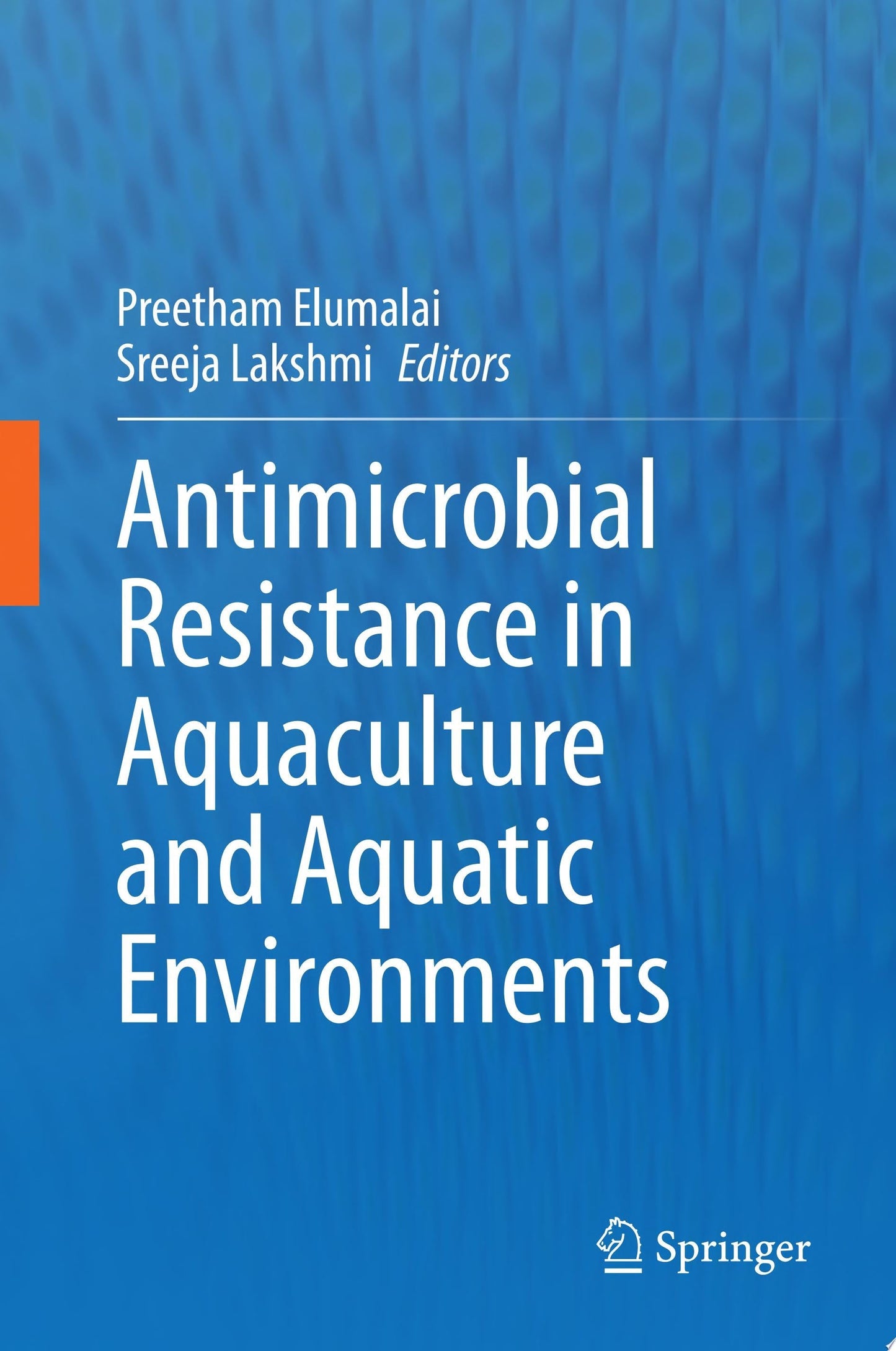 Antimicrobial Resistance in Aquaculture and Aquatic Environments