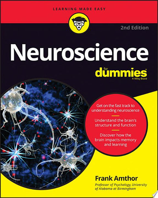 Neurobiology For Dummies