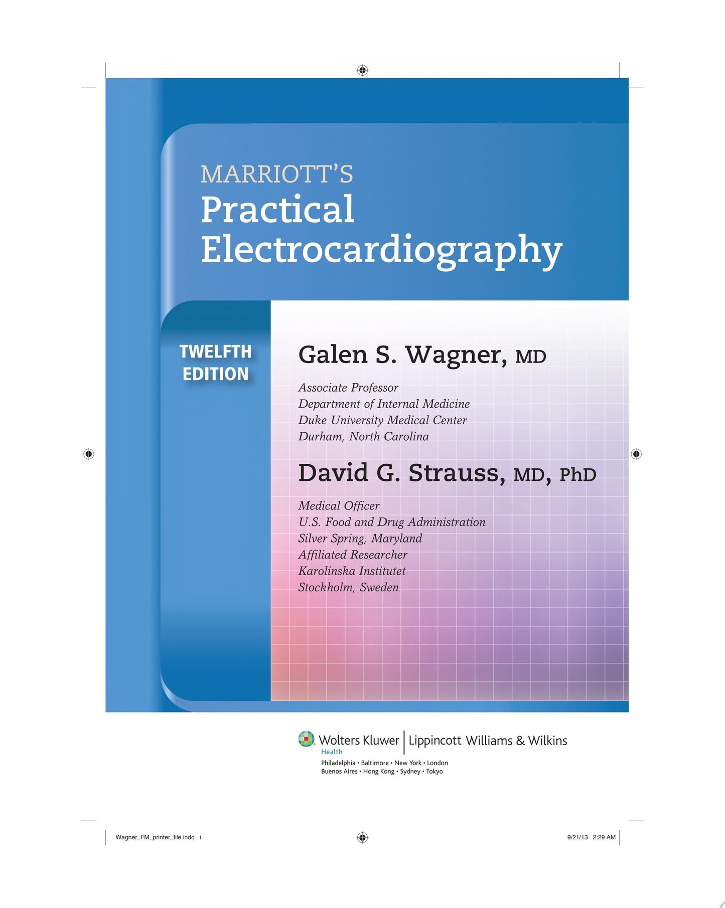 Marriott’s Practical Electrocardiography, 12th Edition
