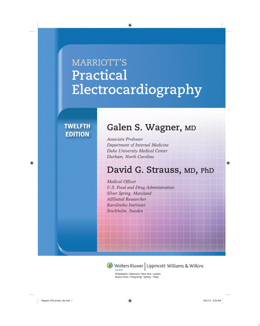 Marriott’s Practical Electrocardiography, 12th Edition