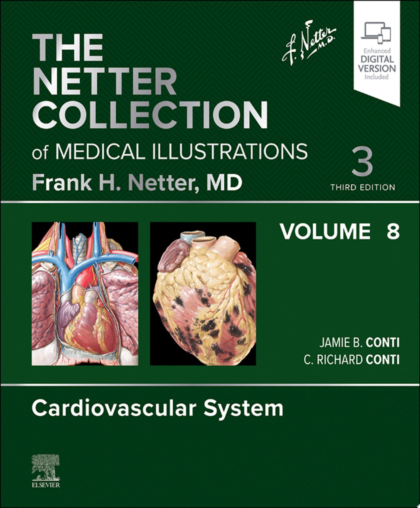 The Netter Collection of Medical Illustrations – Cardiovascular System: Volume 8