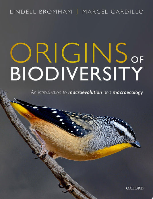 Origins of Biodiversity: An Introduction to Macroevolution and Macroecology
