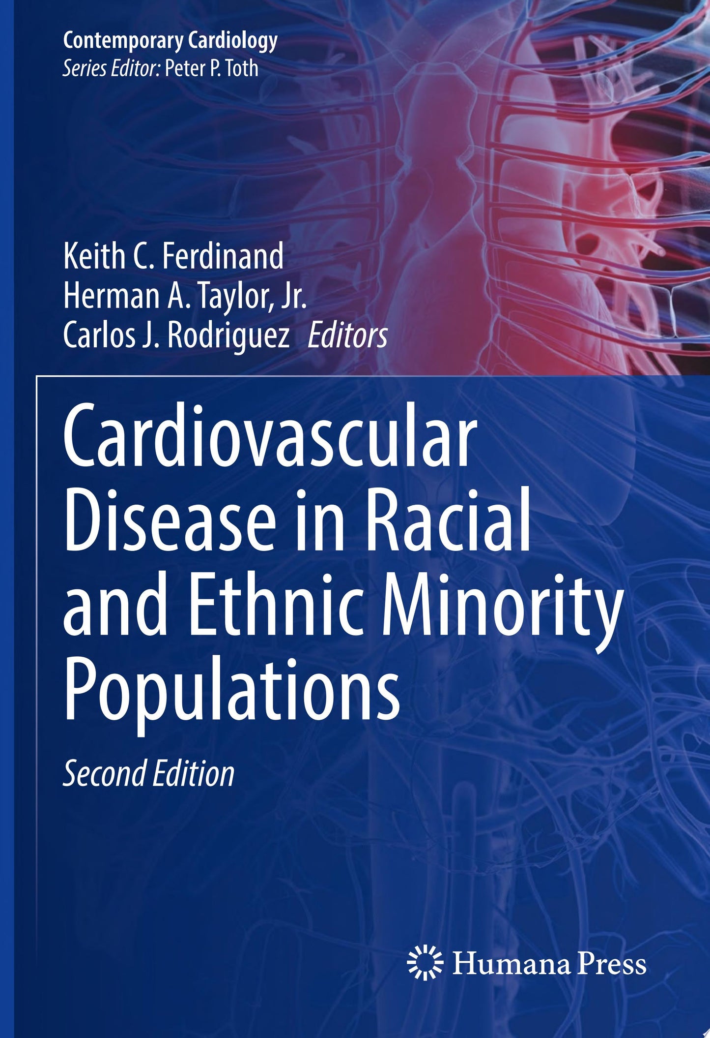 Cardiovascular Disease in Racial and Ethnic Minority Populations , 2nd Edition