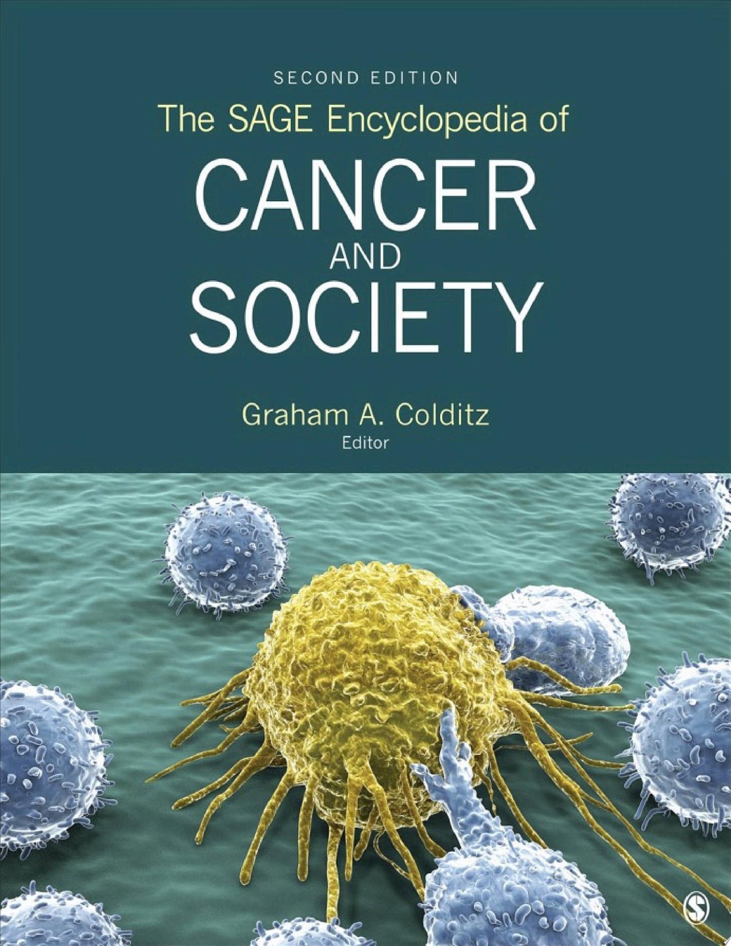 The SAGE Encyclopedia of Cancer and Society, 2nd Edition
