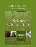 The Science of Agriculture: A Biological Approach, 5th Edition