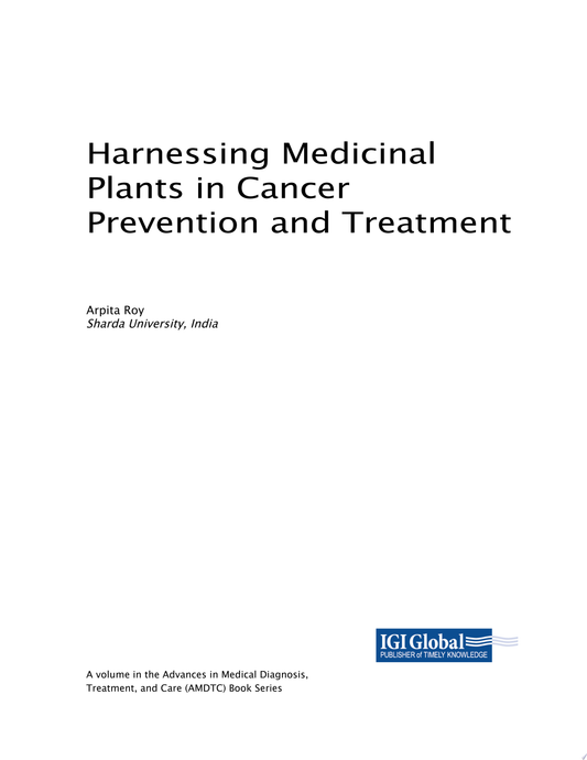 Harnessing Medicinal Plants in Cancer Prevention and Treatment