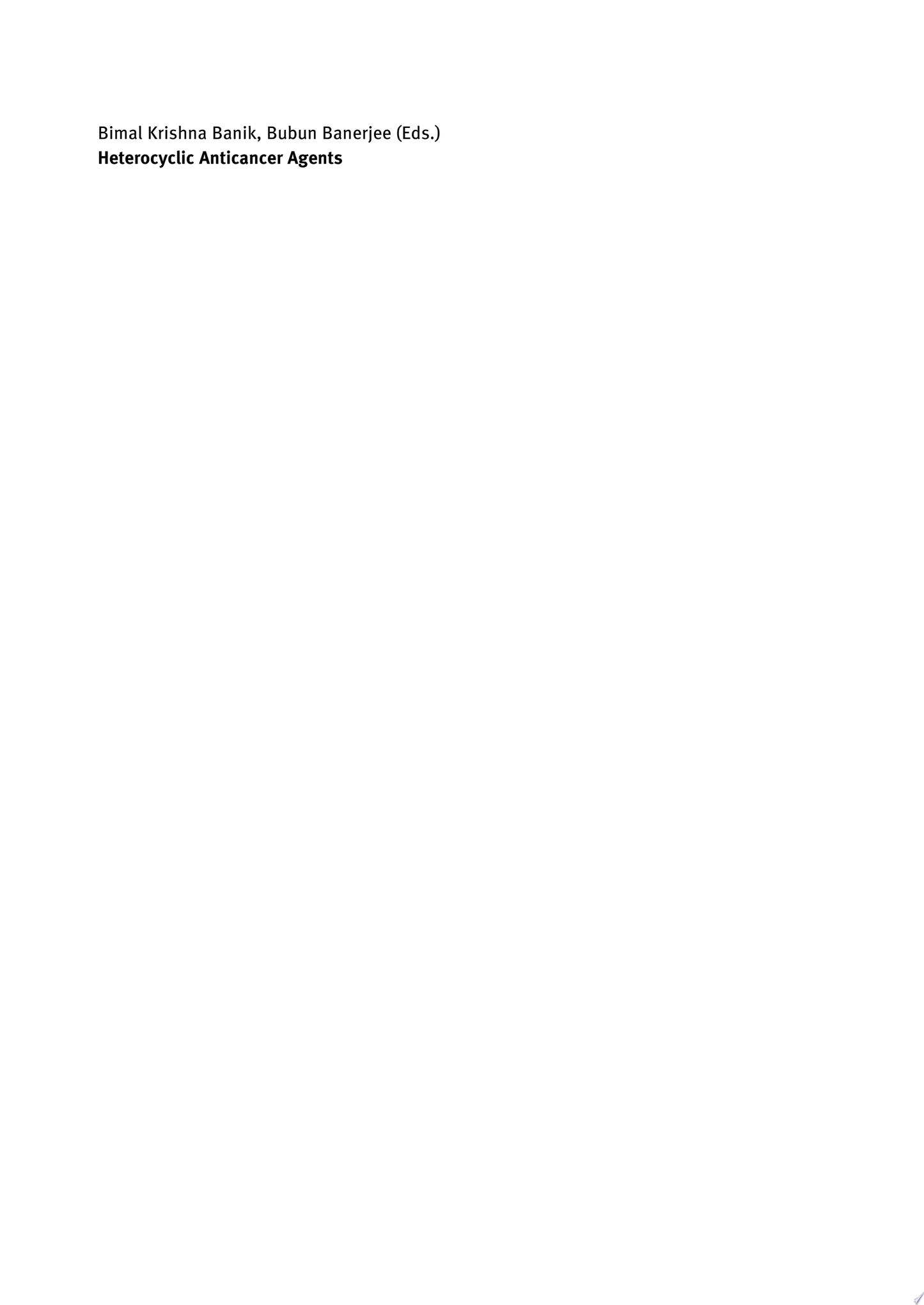 Heterocyclic Anticancer Agents