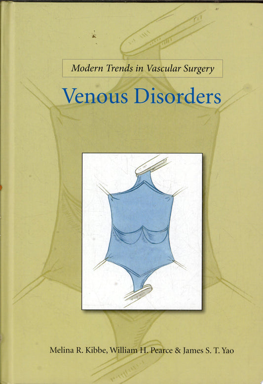 Modern Trends in Vascular Surgery: Venous Disorders