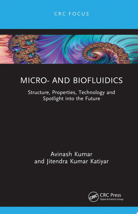 Micro- and Biofluidics
