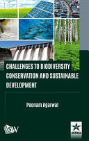 Challenges to Biodiversity Conservation & Sustainable Development