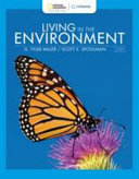 Living in the Environment, 20th Edition