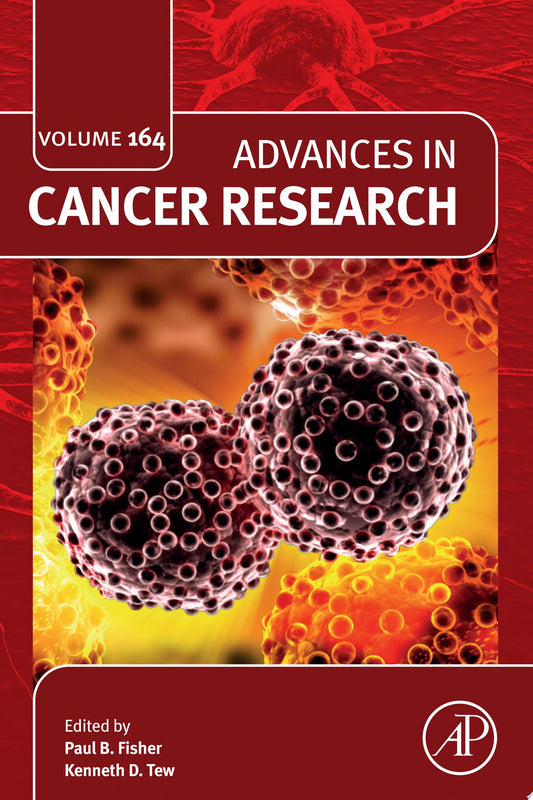 Advances in Cancer Research, Volume 148