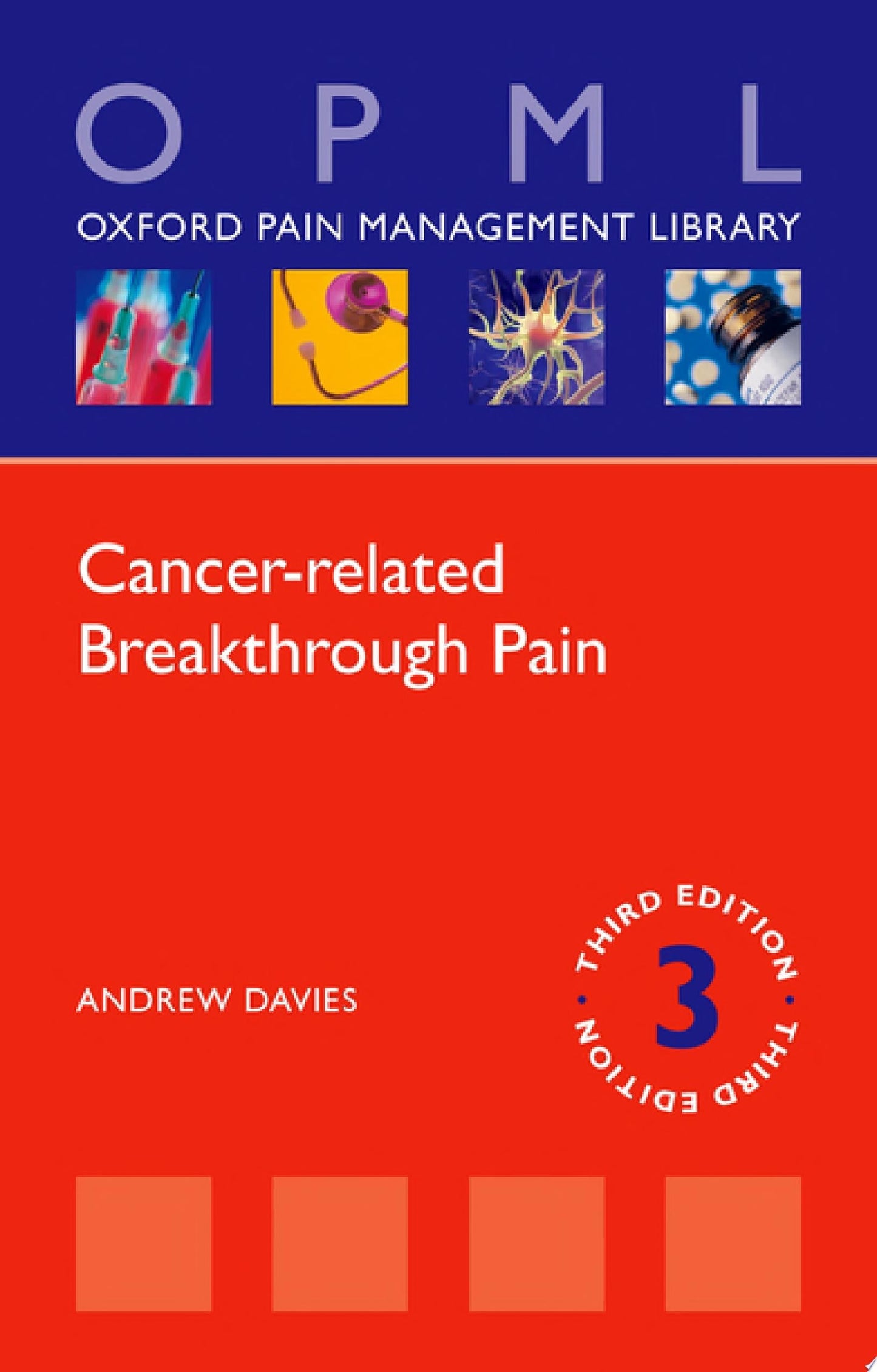 Cancer-related Breakthrough Pain , 3rd Edition