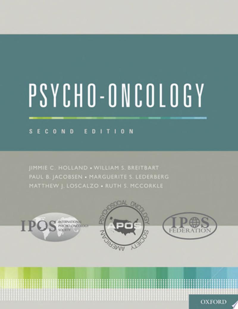 Psycho-Oncology: A Quick Reference on the Psychosocial Dimensions of Cancer Symptom Management
