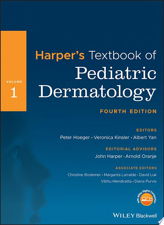 Harper's Textbook of Pediatric Dermatology, 2 Volume Set , 4th Edition