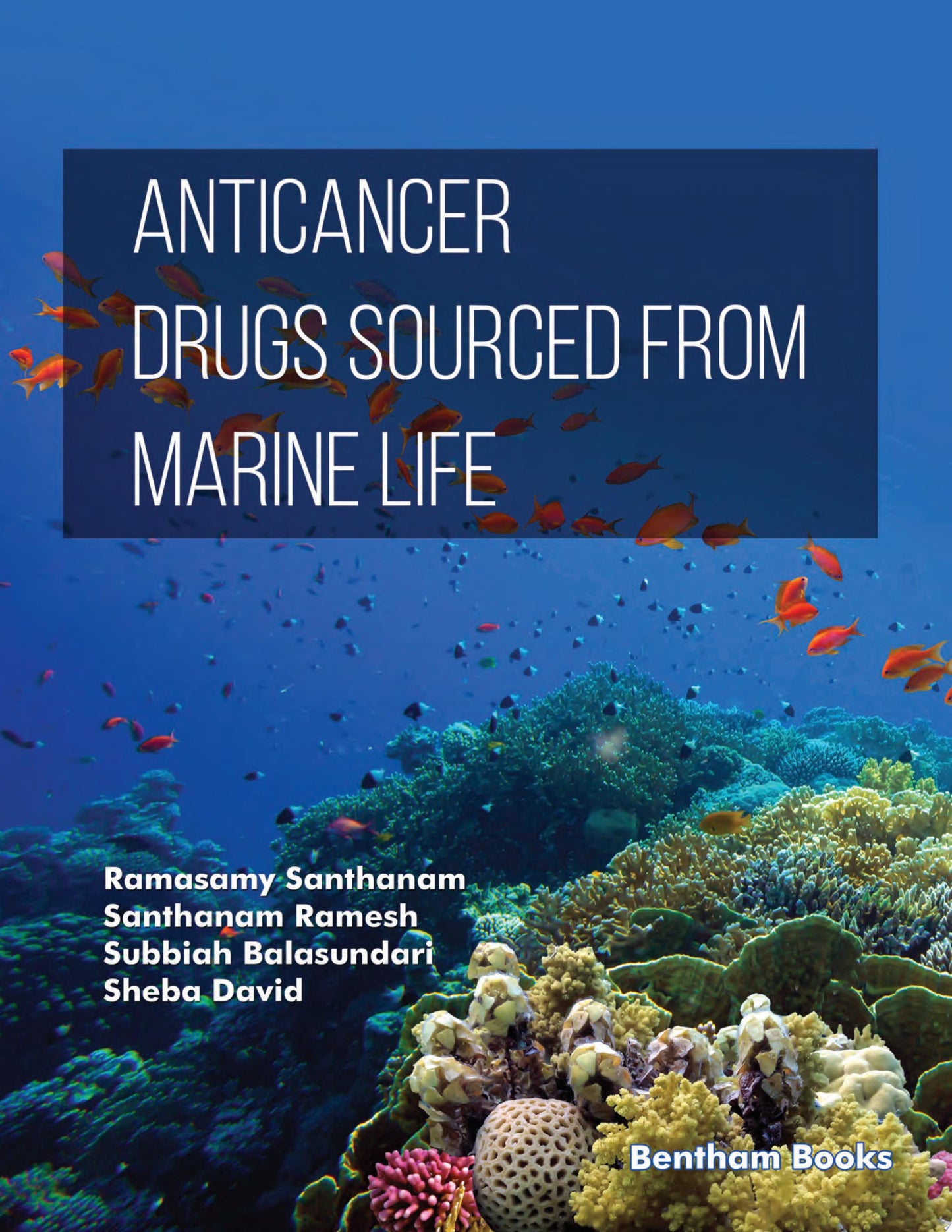 Anticancer Drugs Sourced from Marine Life