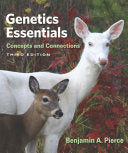 Genetics Essentials: Concepts and Connections, 3rd Edition