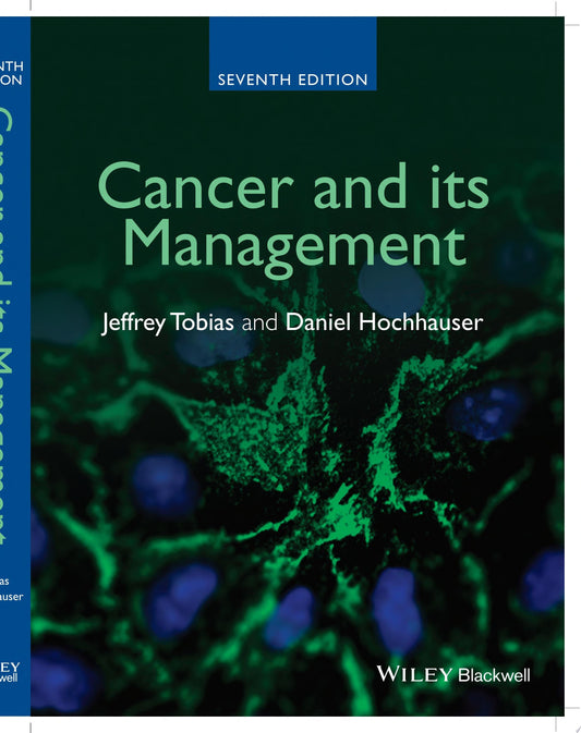 Cancer and its Management, 7th Edition
