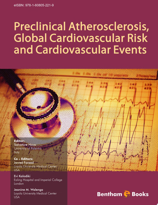 Preclinical Atherosclerosis, Global Cardiovascular Risk and Cardiovascular Events