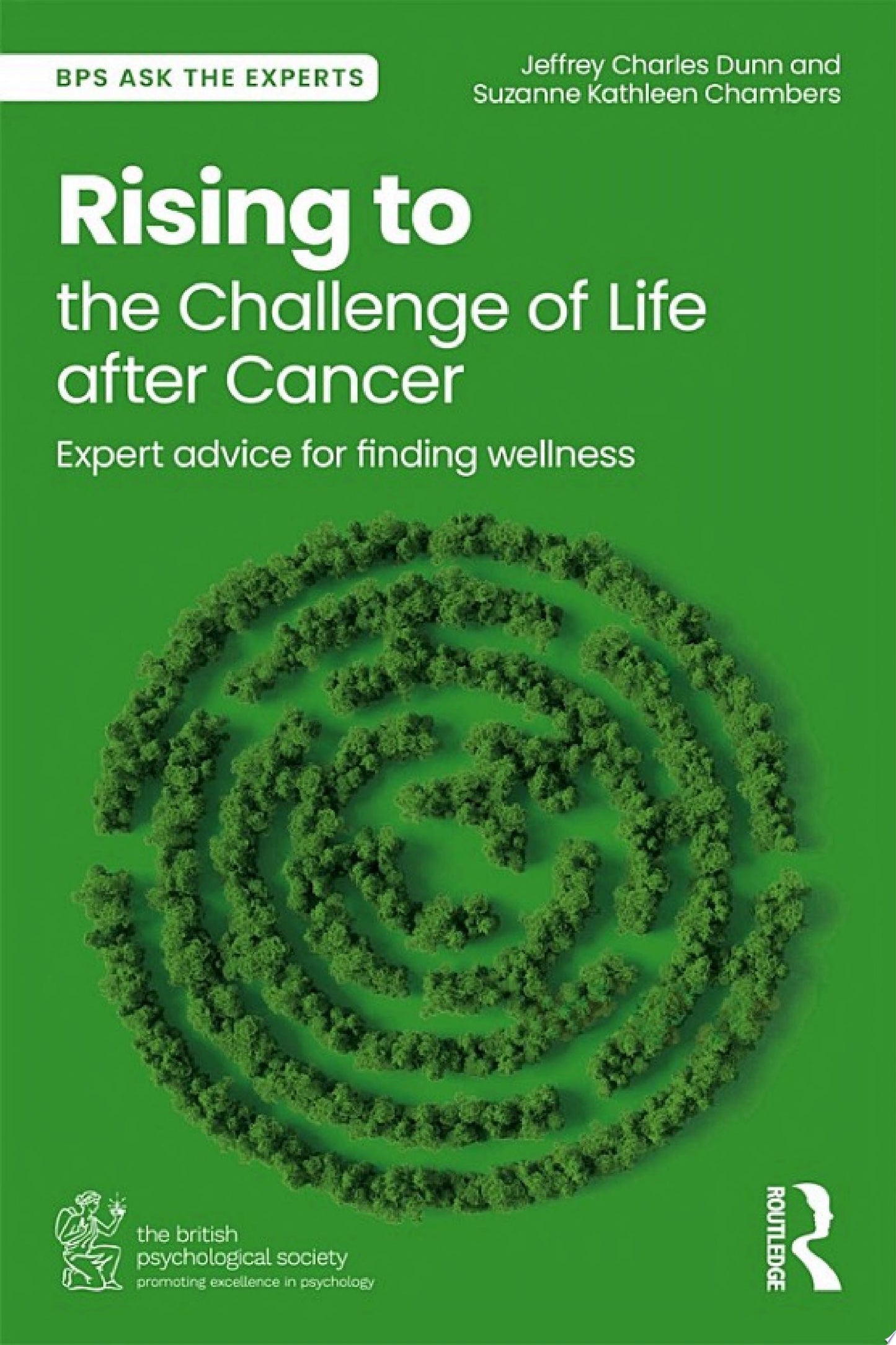 Rising to the Challenge of Life After Cancer: Expert Advice for Finding Wellness