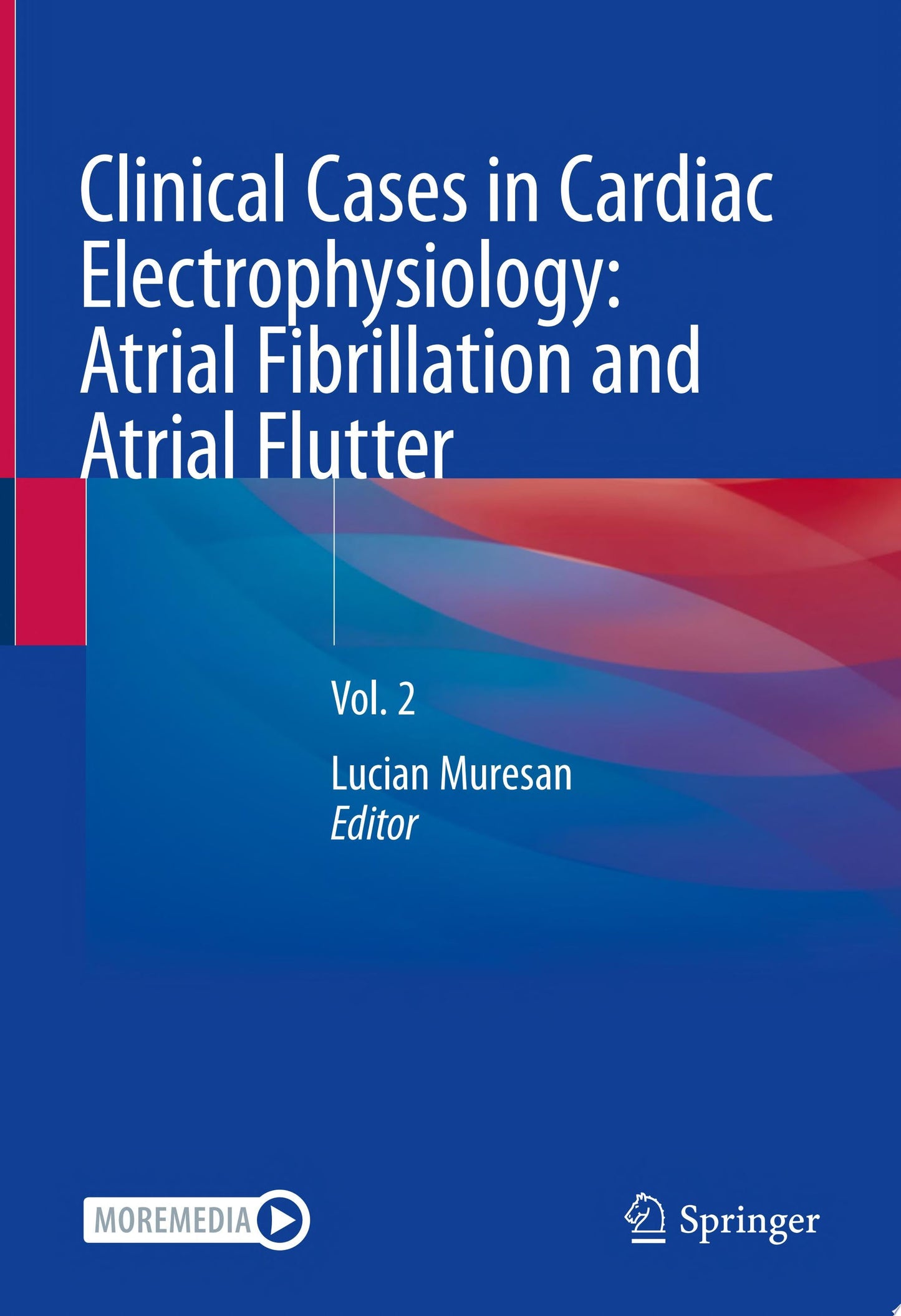 Clinical Cases in Cardiac Electrophysiology: Atrial Fibrillation and Atrial Flutter