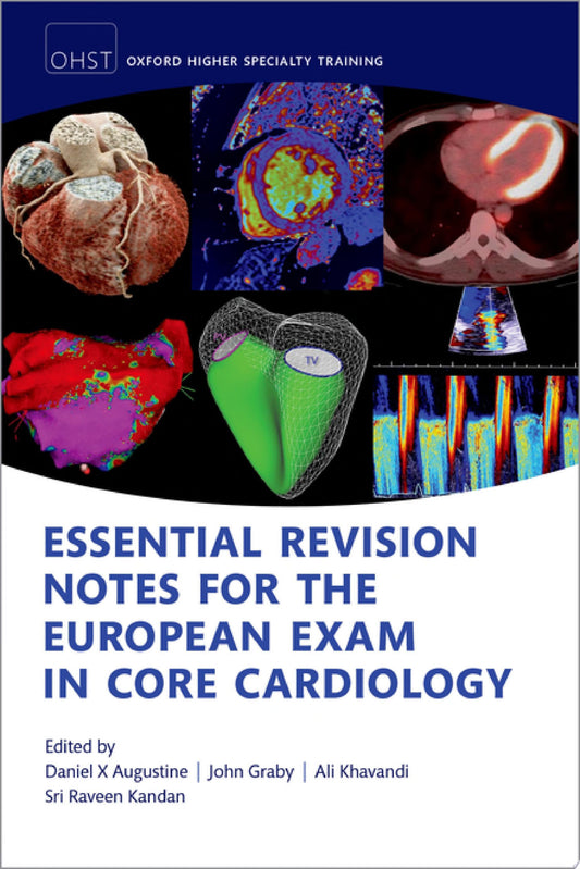 Essential Revision notes for the European Exam in Core Cardiology, 2nd Edition