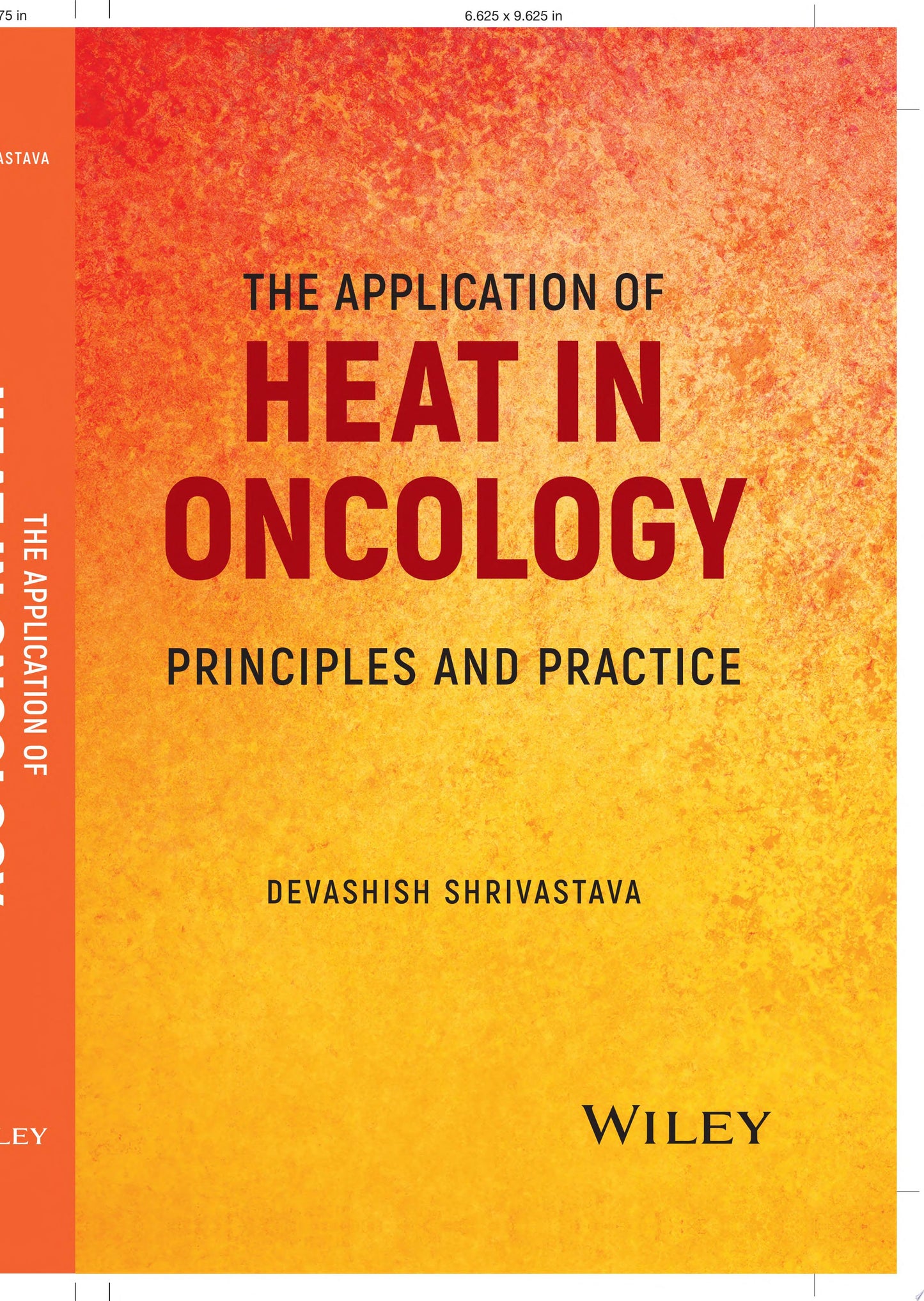 The Application of Heat in Oncology
