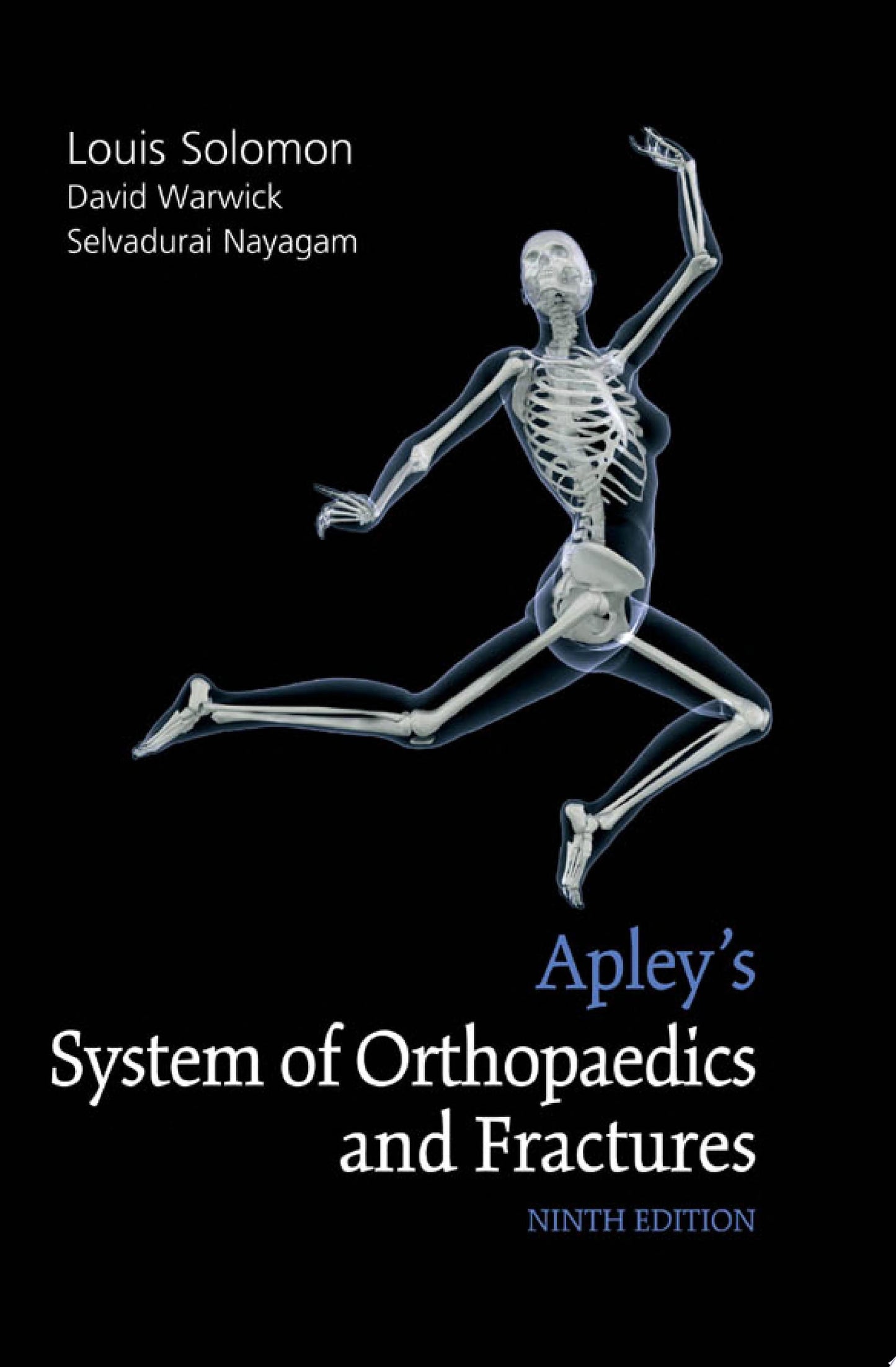 Apley’s System of Orthopaedics and Fractures, Ninth edition (ORIGINAL PDF from Publisher)
