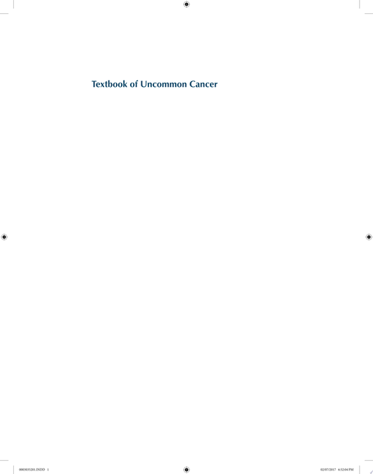 Textbook of Uncommon Cancer, 5th Edition