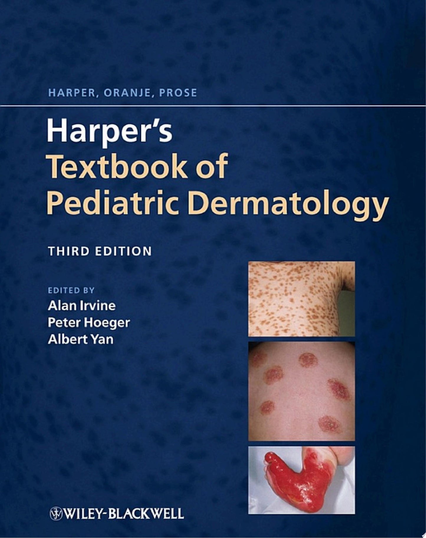 Textbook of Pediatric Dermatology, 3rd Edition