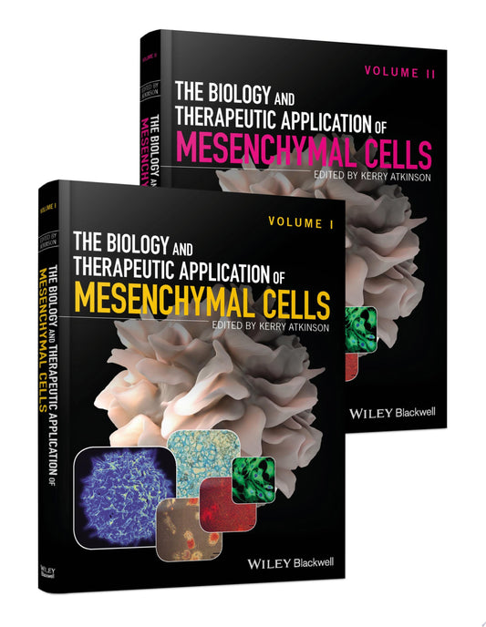 The Biology and Therapeutic Application of Mesenchymal Cells – Set