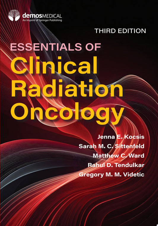 Essentials of Clinical Radiation Oncology