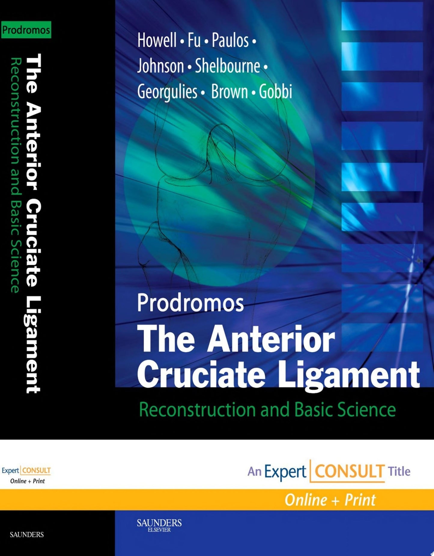 The Anterior Cruciate Ligament: Reconstruction and Basic Science, 2nd Edition (PDF)